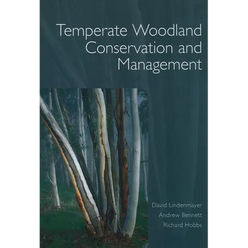 Temperate Woodland Conservation and Management - Paperback