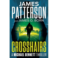 Crosshairs: A Michael Bennett Thriller - Paperback