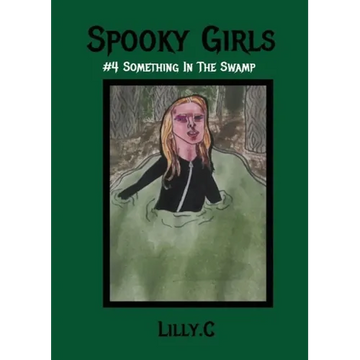 Spooky Girls #4 Something In The Swamp - Paperback
