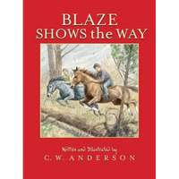 Blaze Shows the Way - Paperback