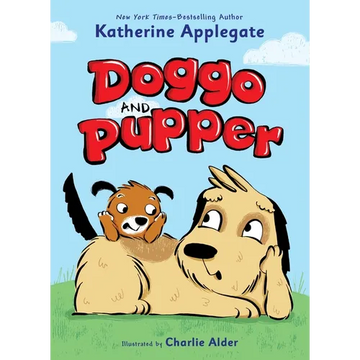 Doggo and Pupper - Paperback