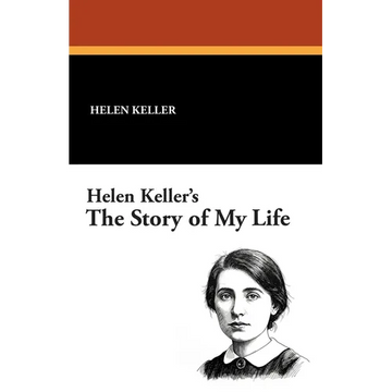 Helen Keller's the Story of My Life - Paperback