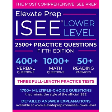 ISEE Lower Level: 2500+ Practice Questions - Paperback