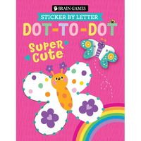 Brain Games - Sticker by Letter - Dot-To-Dot: Super Cute (for Kids Ages 3 and Up) - Spiral