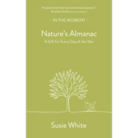 Nature's Almanac: A Gift for Every Day of the Year - Paperback