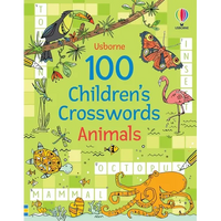 100 Children's Crosswords: Animals - Paperback