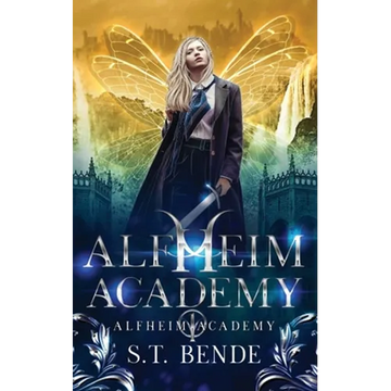 Alfheim Academy: Alfheim Academy: Book One - Paperback
