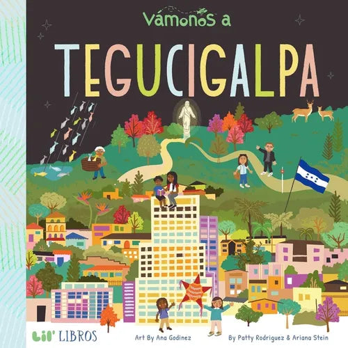 Vámonos: Tegucigalpa (Bilingual: English/Spanish)