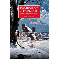 Portrait of a Murderer: A Christmas Crime Story - Paperback