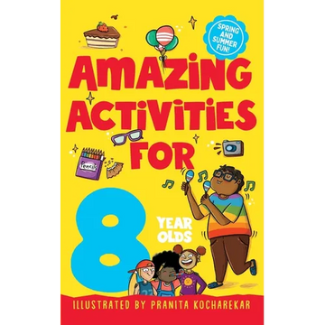 Amazing Activities for 8 Year Olds: Spring and Summer! - Paperback