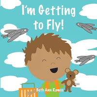 I'm Getting to Fly! - Paperback
