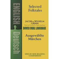 Selected Folktales/Ausgewählte Märchen: A Dual-Language Book - Paperback