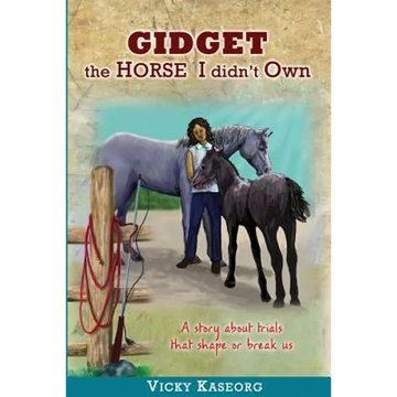 Gidget -- The Horse I didn't Own - Paperback