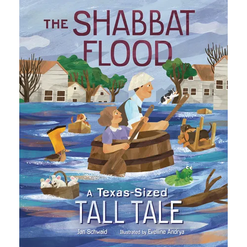 The Shabbat Flood: A Texas-Sized Tall Tale