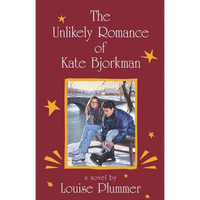 The Unlikely Romance of Kate Bjorkman - Paperback