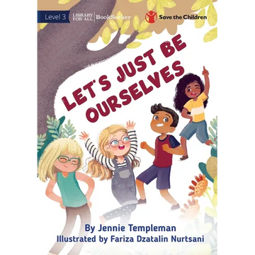 Let's Just Be Ourselves - Paperback