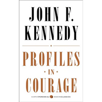 Profiles in Courage - Paperback