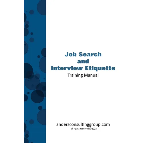 Job Seeking and Interview Etiquette