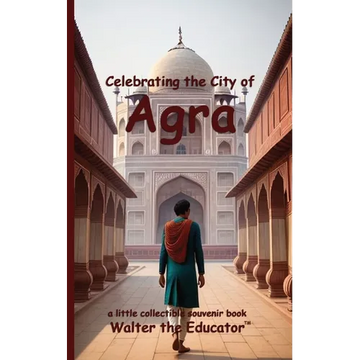 Celebrating the City of Agra - Paperback