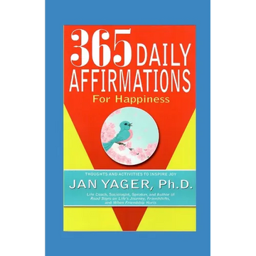 365 Daily Affirmations for Happiness - Paperback