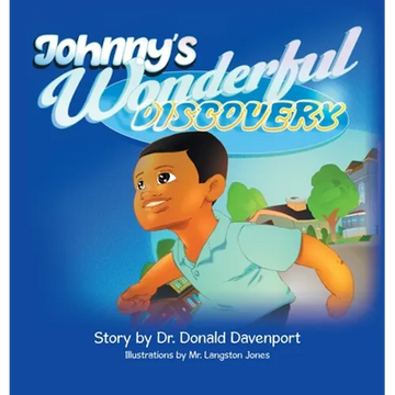 Johnny's Wonderful Discovery - Hardcover