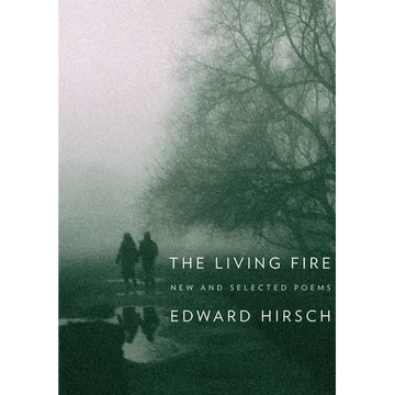 The Living Fire: New and Selected Poems - Paperback