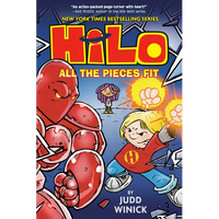 Hilo Book 6: All the Pieces Fit: (A Graphic Novel) - Hardcover