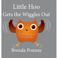 Little Hoo Gets the Wiggles Out - Hardcover