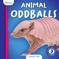 Animal Oddballs - Hardcover