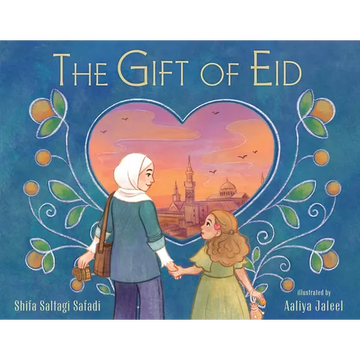 The Gift of Eid - Hardcover