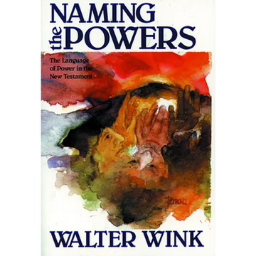 Naming the Powers - Paperback