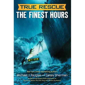 The Finest Hours (Chapter Book): The True Story of a Heroic Sea Rescue - Paperback