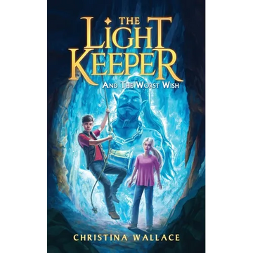 The Light Keeper and the Worst Wish - Paperback