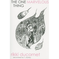 One Marvelous Thing - Paperback