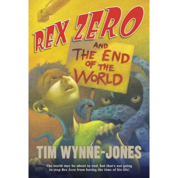 Rex Zero and the End of the World - Paperback