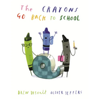 Crayons Go Back to School - Hardcover