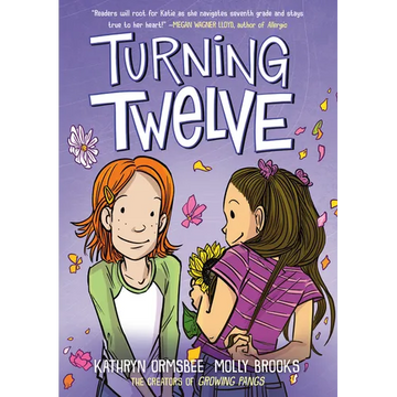 Turning Twelve: (A Graphic Novel) - Paperback