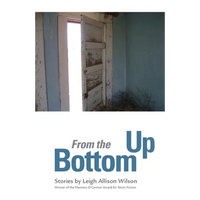 From the Bottom Up: Stories - Paperback