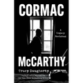 Cormac McCarthy: A Legacy Revisited
