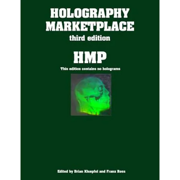 Holography MarketPlace 3rd Edition - Paperback