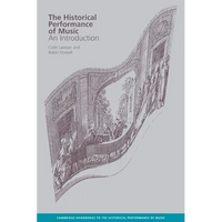 The Historical Performance of Music: An Introduction - Paperback