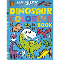 My Busy Dinosaur Coloring Book - Paperback