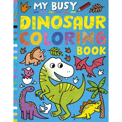 My Busy Dinosaur Coloring Book