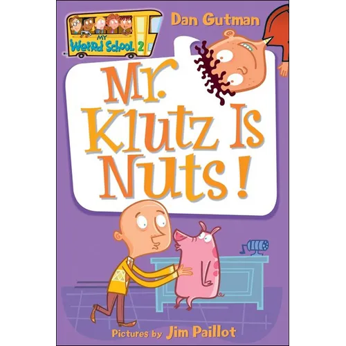 Mr. Klutz Is Nuts!