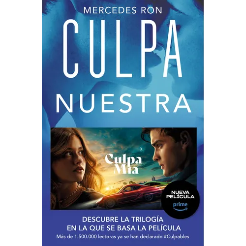 Culpa Nuestra / Our Fault