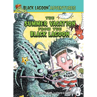 Summer Vacation from the Black Lagoon - Library Binding