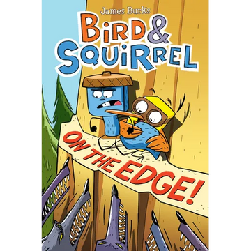 Bird & Squirrel on the Edge!: A Graphic Novel (Bird & Squirrel #3) - Paperback