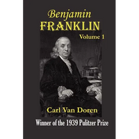 Benjamin Franklin, Volume 1 - Paperback