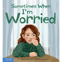 Sometimes When I'm Worried - Hardcover
