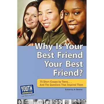 Why Is Your Best Friend Your Best Friend?: 75 Short Essays. . . and the Questions That Inspired Them - Paperback